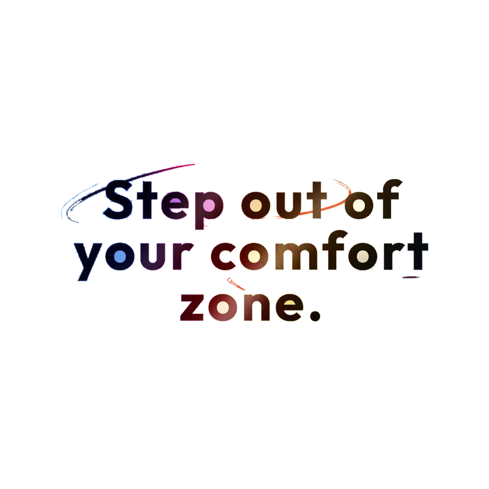 Step Out of Your Comfort Zone Holographic Stickers